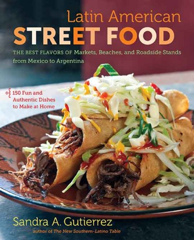 Cookbook cover for Latin America Street Food