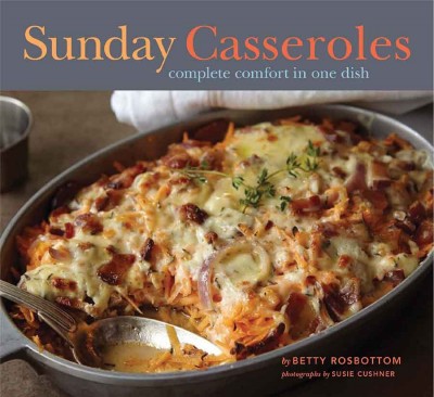Cookbook cover for Sunday Casseroles