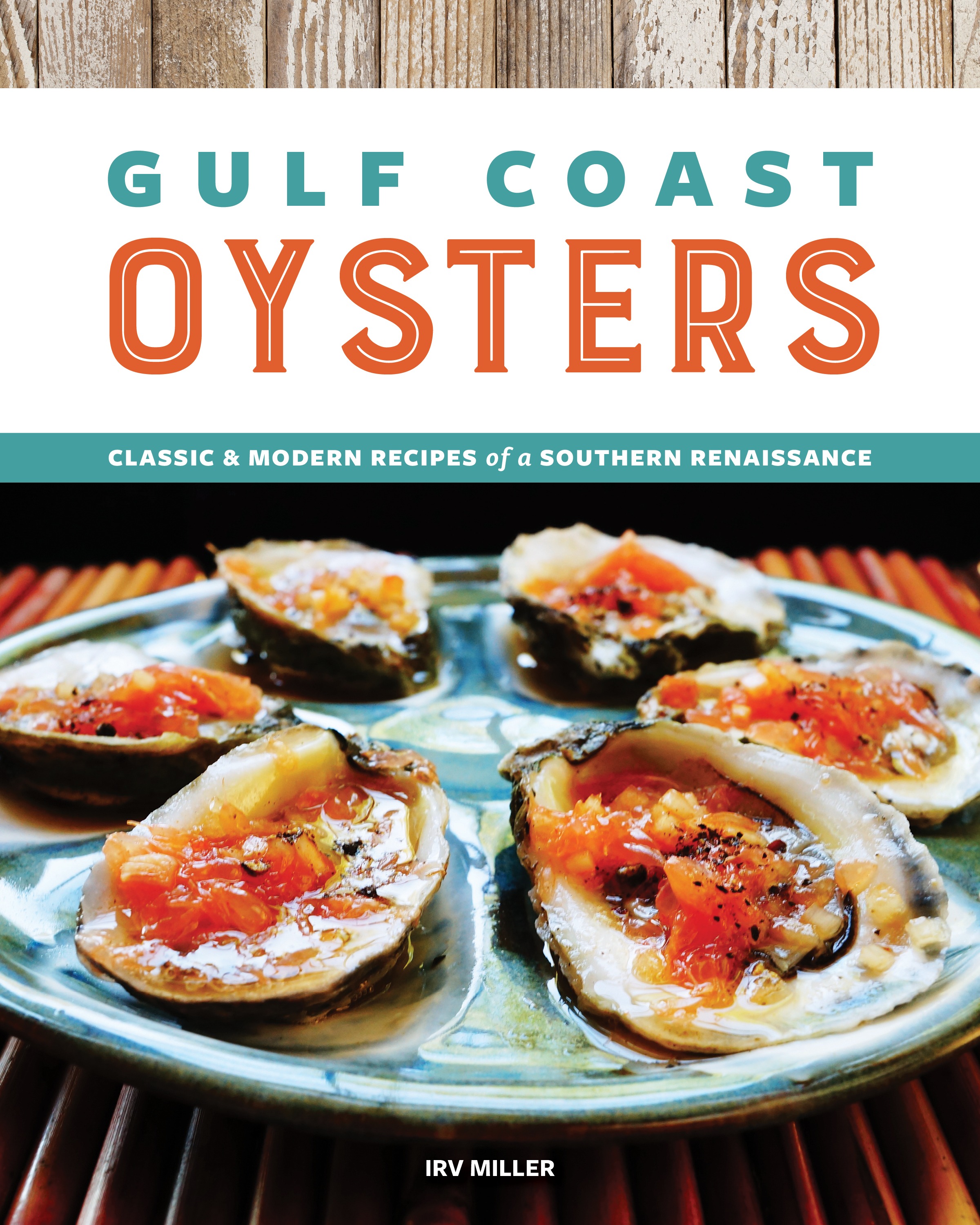 Book cover for GULF COAST OYSTERS: Classic & Modern Recipes of a Southern Renaissance