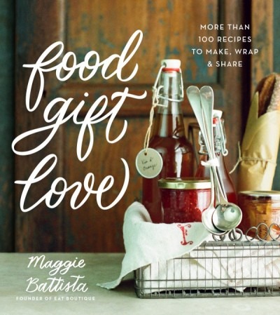 Bookcover for Food Gift Love by Maggie Battista