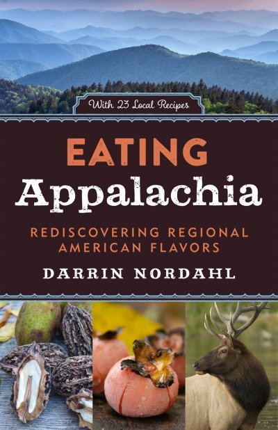 Book cover for EATING APPALACHIA by Darrin Nordahl
