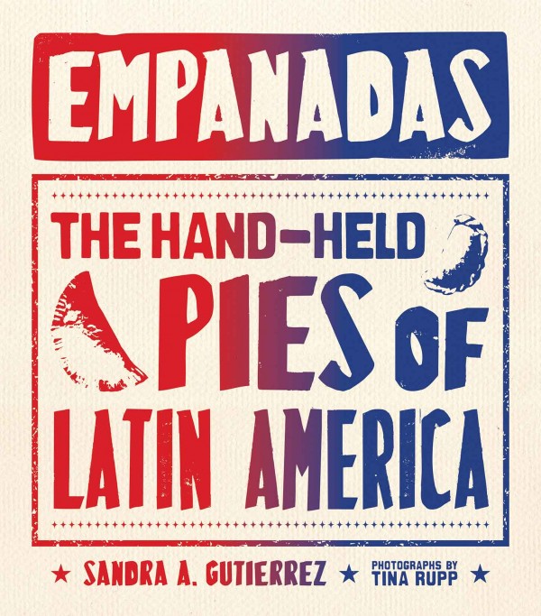 Cookbook cover for Empanadas: The Hand-Held Pies of Latin America