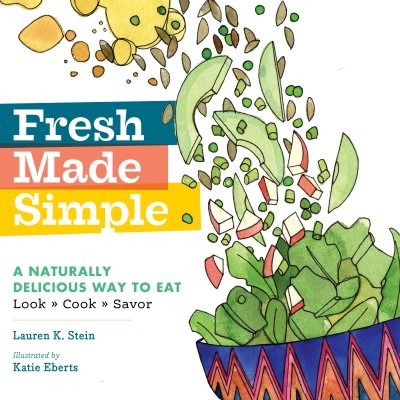 Bookcover for Fresh Made Simple by Lauren K Stein