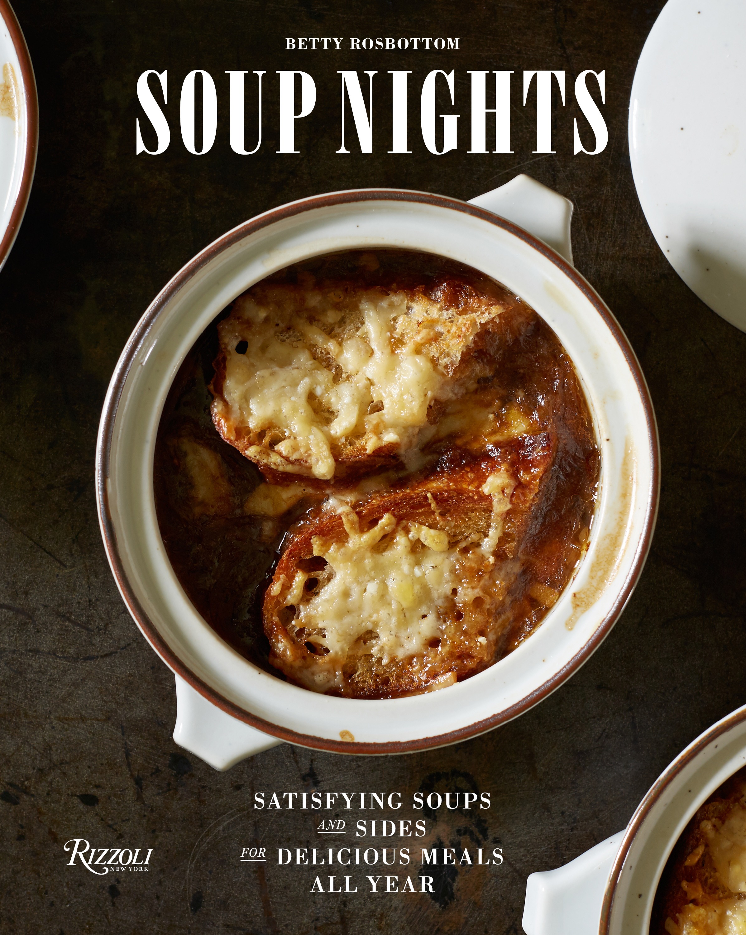 Cookbook cover for Soup Nights by Betty Rosbottom