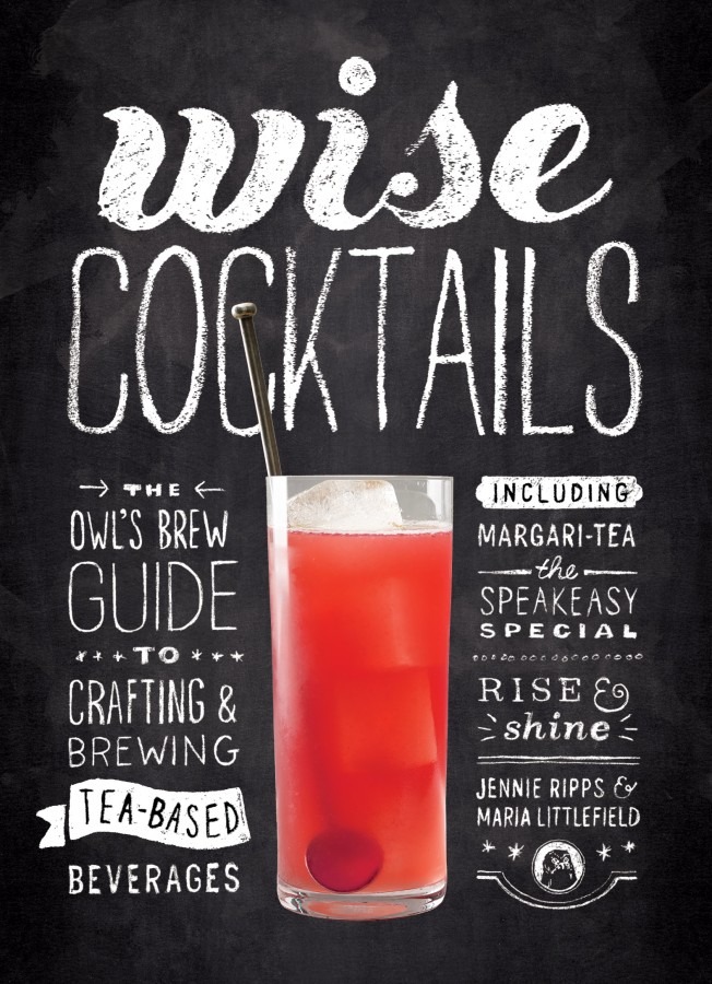 Bookcover for Wise Cocktails by Jennie Ripps and Maria Littlefield