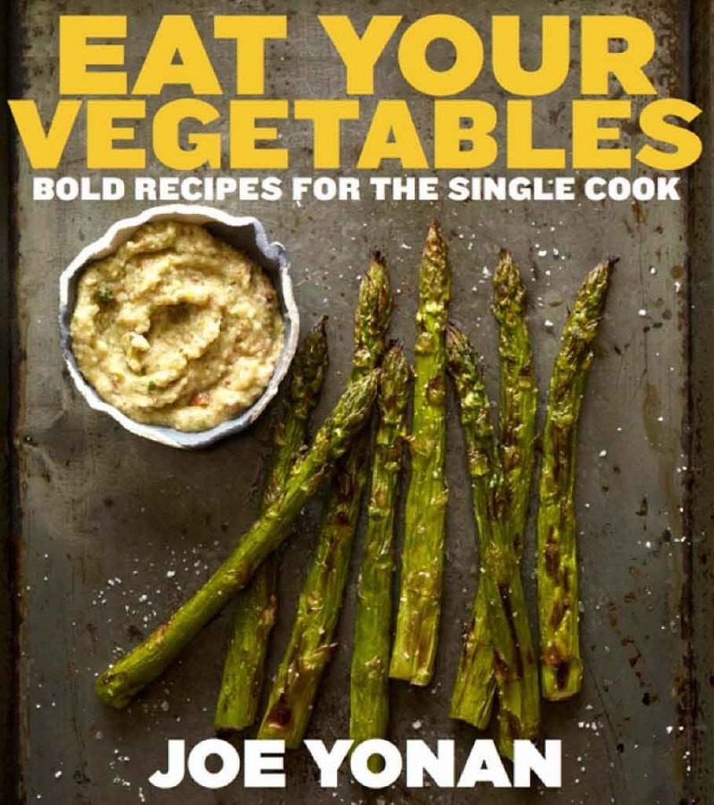 Cookbook cover for Eat Your Vegetables by Joe Yonan